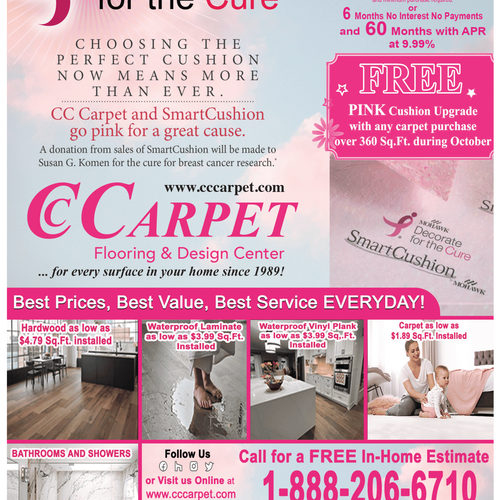 A donation from sales of SmartCushion from CC Carpet will be made to the Susan G. Komen for the cure for breast cancer research.